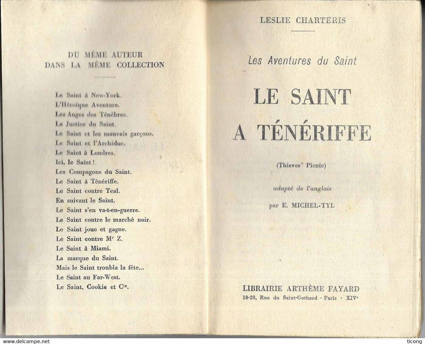 LE SAINT A TENEFIFFE PAR LESLIE CHARTERIE - COUVERTURE SIGNEE CHARLES BOIRAU, EDITION ARTHEME FAYARD 1948, VOIR SCANNERS - Arthème Fayard - Le Saint
