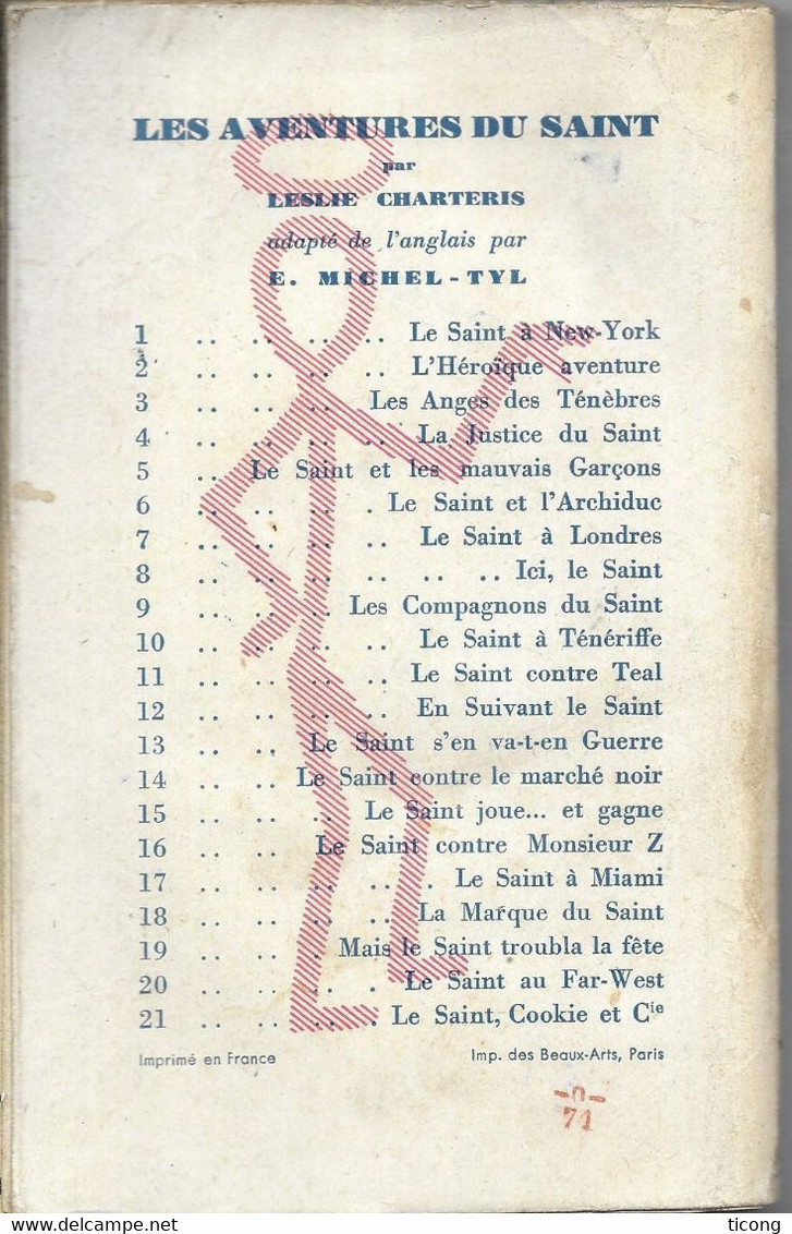 LE SAINT A TENEFIFFE PAR LESLIE CHARTERIE - COUVERTURE SIGNEE CHARLES BOIRAU, EDITION ARTHEME FAYARD 1948, VOIR SCANNERS - Arthème Fayard - Le Saint