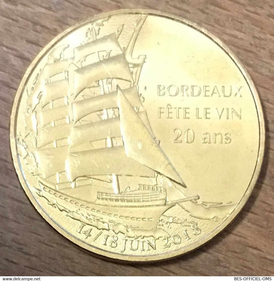 33 BORDEAUX FÊTE LE VIN NAVIRE MDP 2018 MÉDAILLE SOUVENIR MONNAIE DE PARIS JETON TOURISTIQUE MEDALS TOKENS COINS - 2018