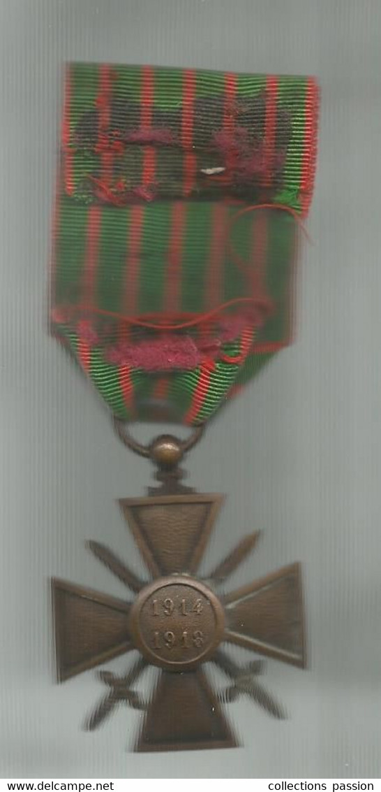 Médaille , Militaria , CROIX DE GUERRE 1914 - 1918 , 2 Scans ,  Frais Fr 2.25 E - Francia