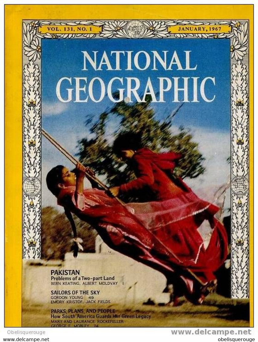 NATIONAL GEOGRAPHIC VOL 131 N0 1 JANUARY 1967 PAKISTAN SAILORS IN THE SKY - Geographie