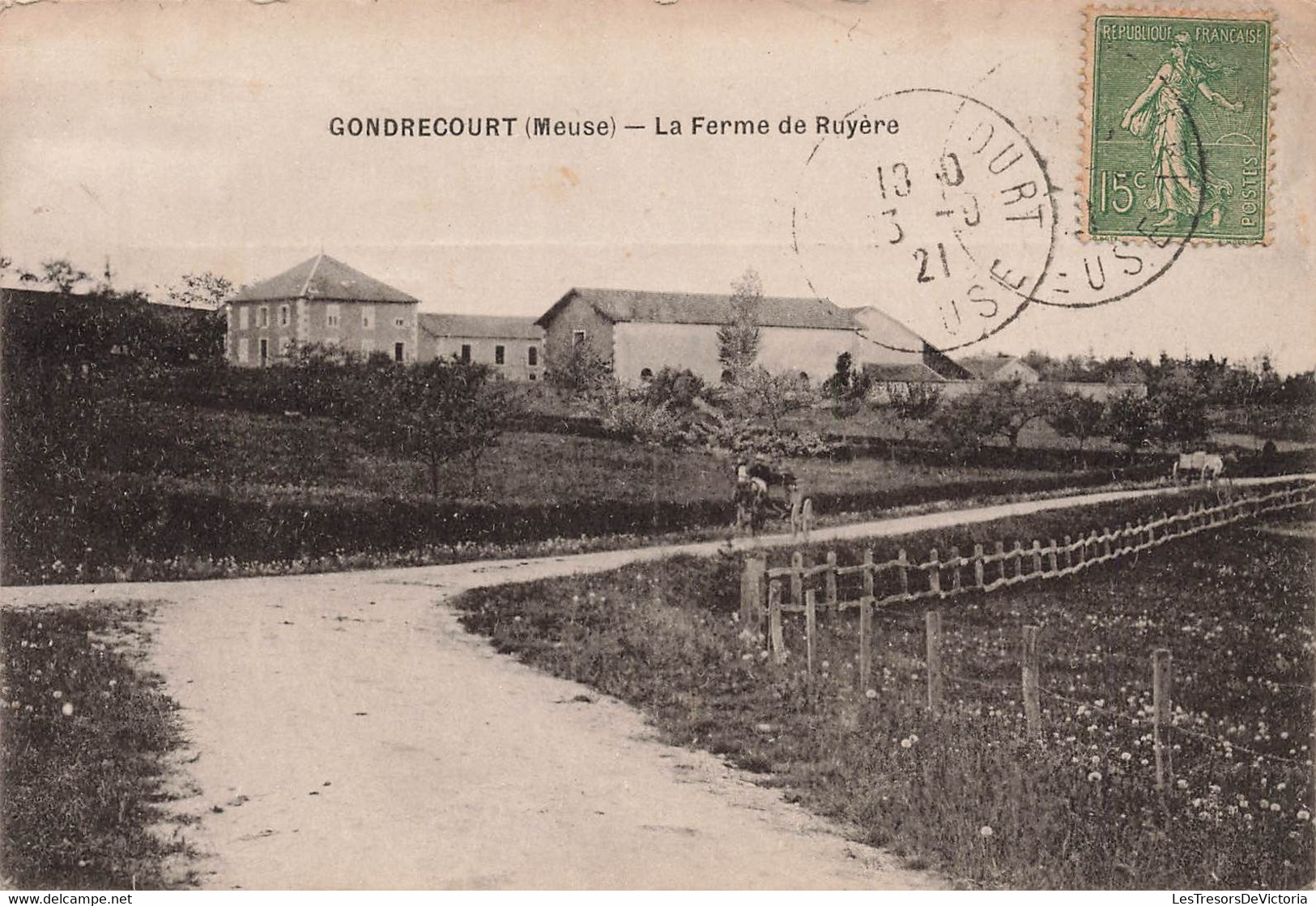 CPA Gondrecourt - La Ferme De Ruyere - 1921 - Bauernhöfe