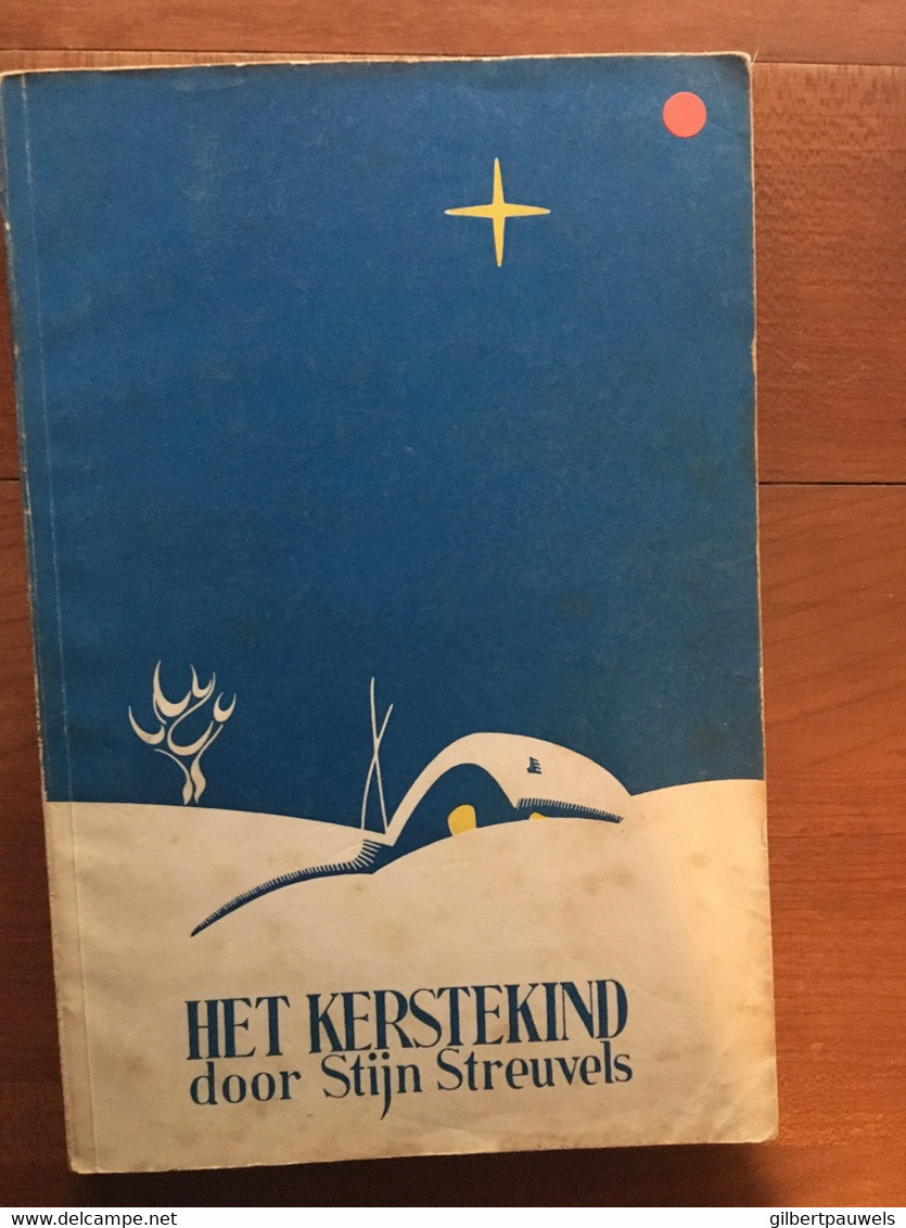 HET KERSTEKIND - STIJN STREUVELS - Dichtung