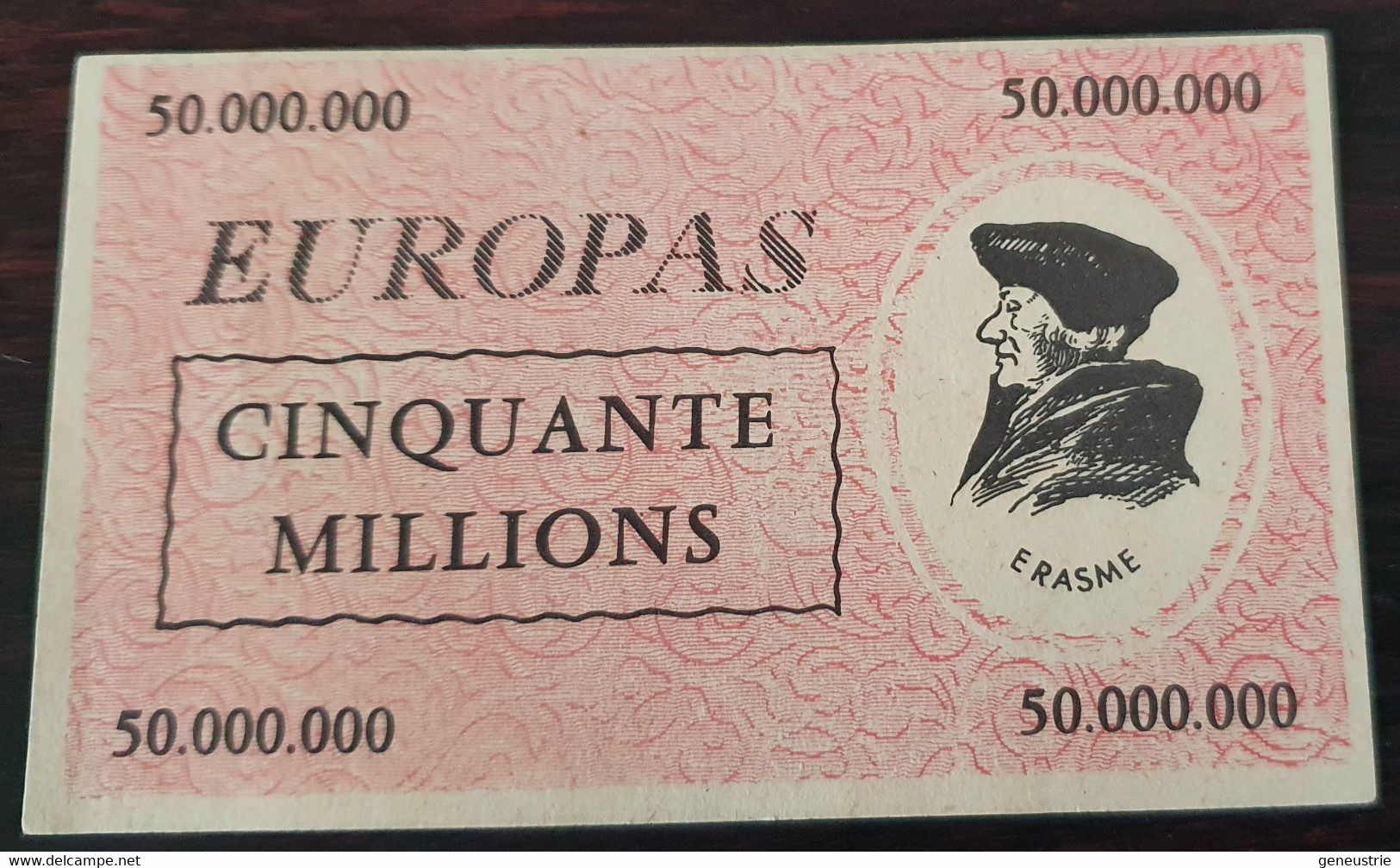 Billet Fantaisie Années 50 "Europas - Cinquante Millions - Erasme" - Other & Unclassified