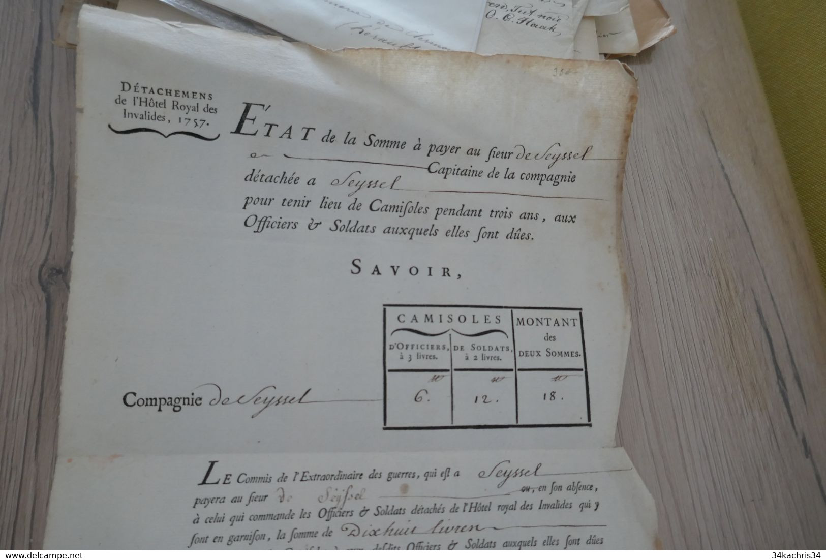 Pièce Signée Sr De Seyssel Bouillet De Noiron  Etat Somme à Payer Pour Camisoles Armée Détachement Hôtel Invalides 1757 - Documents