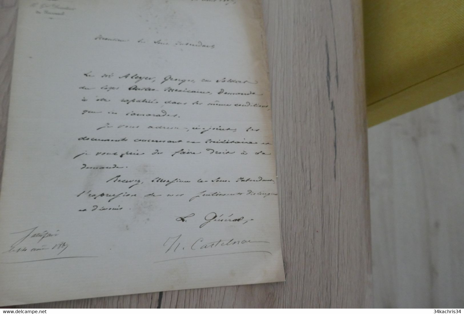 1867 Pièce Signée Général Castelnau Demande De Rapatriement De Aleyer Soldat Du Corps Austro-mexicain - Documents