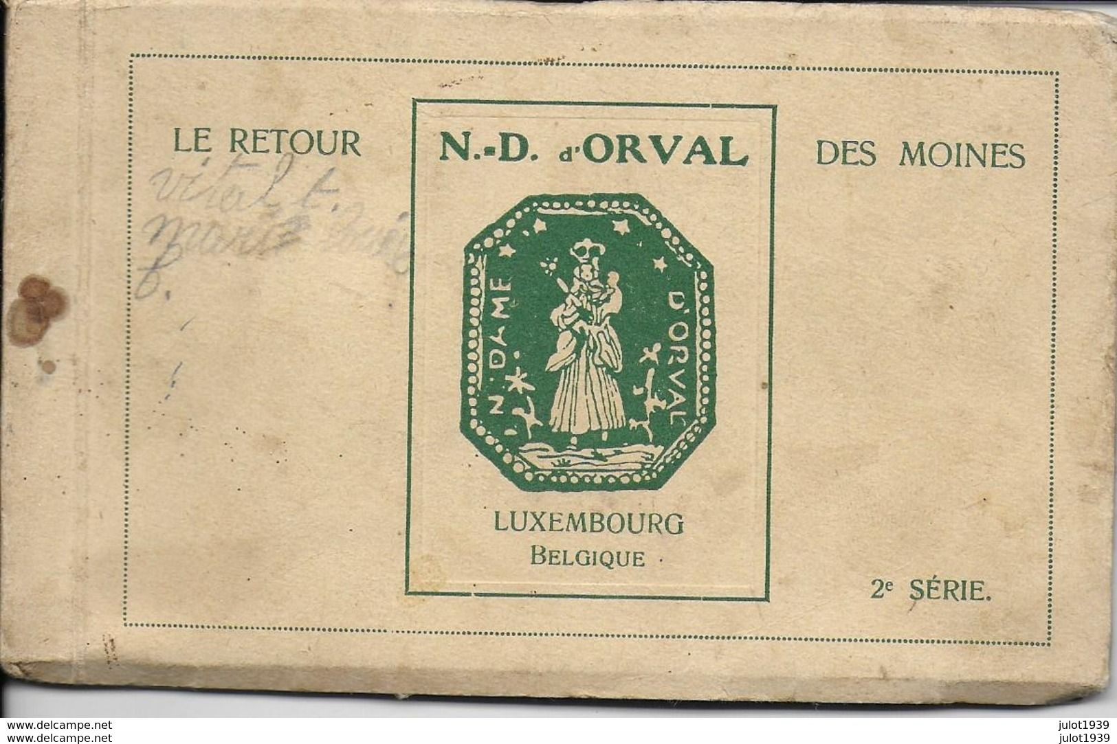 ORVAL ..-- Carnet Complet De 10 Cartes . N° 2 . Le Retour Des Moines .+ NOTICE HISTORIQUE !! - Florenville