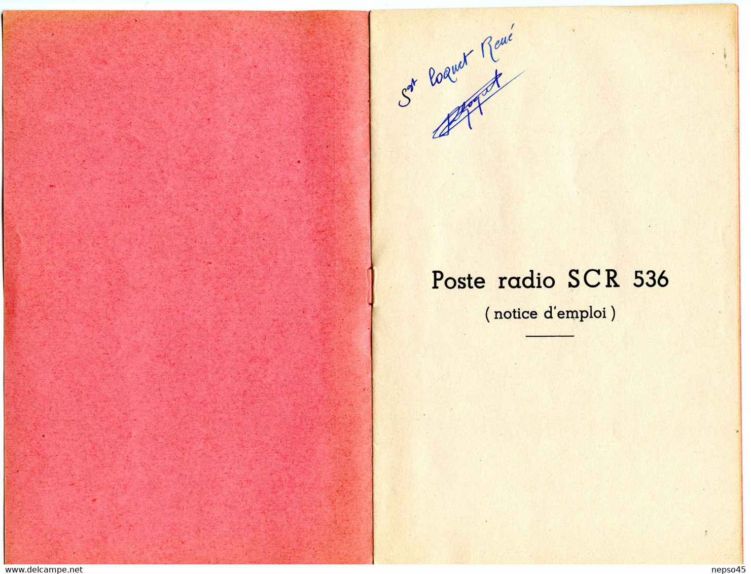 Poste Radio S.C.R. 536.notice D'emploi.Ecole Formation D'officiers D'active.Coetquidan 1951.Librairie Militaire St-Cyr. - Radio