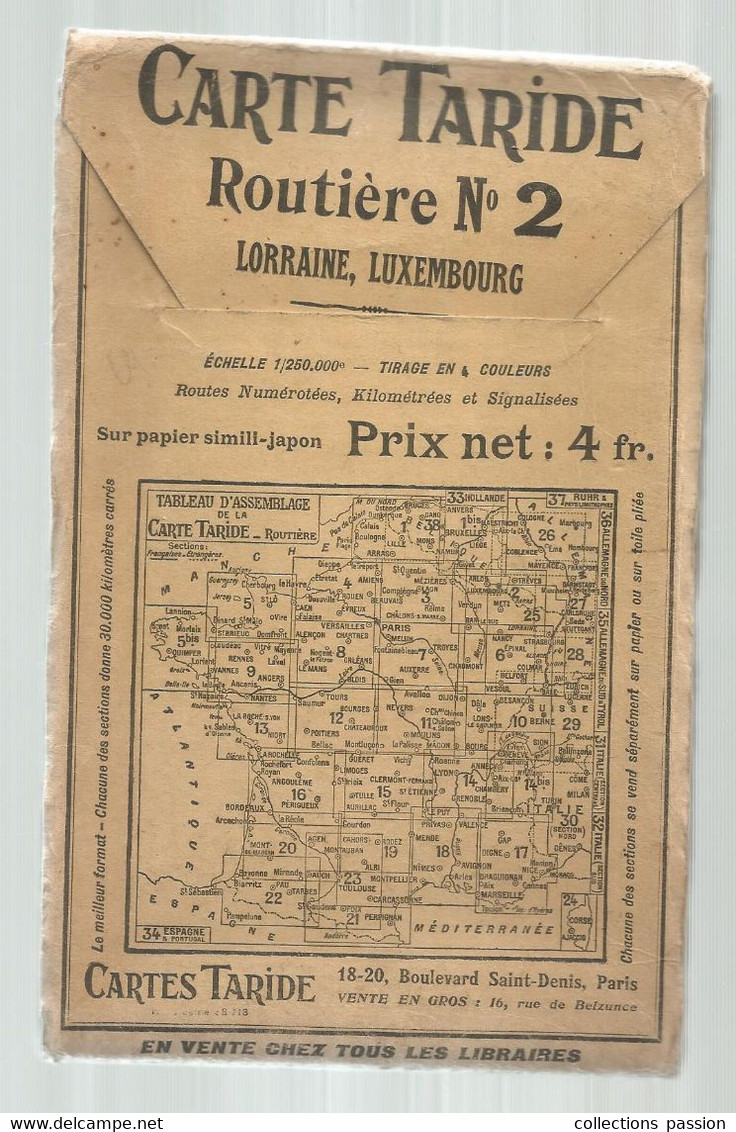 Carte TARIDE Routière N° 2 , LORRAINE,LUXEMBOURG, Tirage En 4 Couleurs Sur Papier Simili-japon ,frais Fr. 2.45 E - Callejero