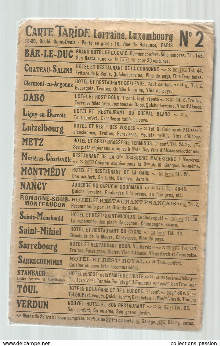 Carte TARIDE Routière N° 2 , LORRAINE,LUXEMBOURG, Tirage En 4 Couleurs Sur Papier Simili-japon ,frais Fr. 2.45 E - Roadmaps
