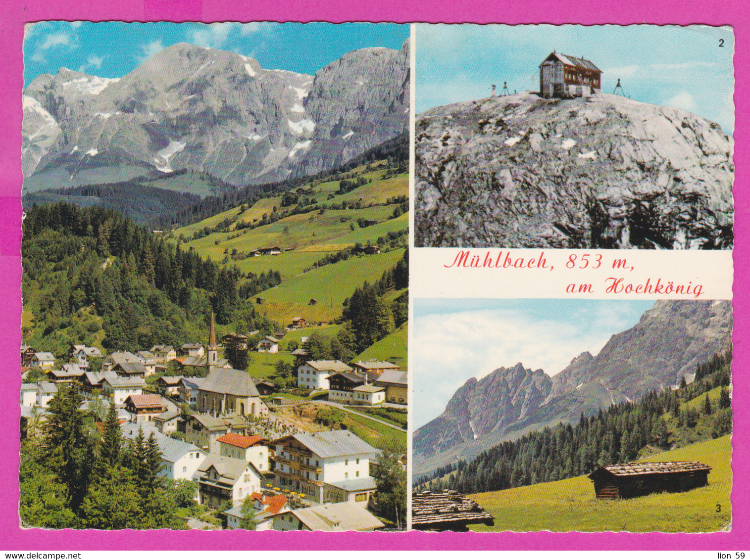 281147 / Austria Mühlbach 853 M ,am Hochkönig 2938 M. Eduard V. Matras-Haus Am Hochkonig Gipfel Taghaube PC Österreich - Mühlbach Am Hochkönig