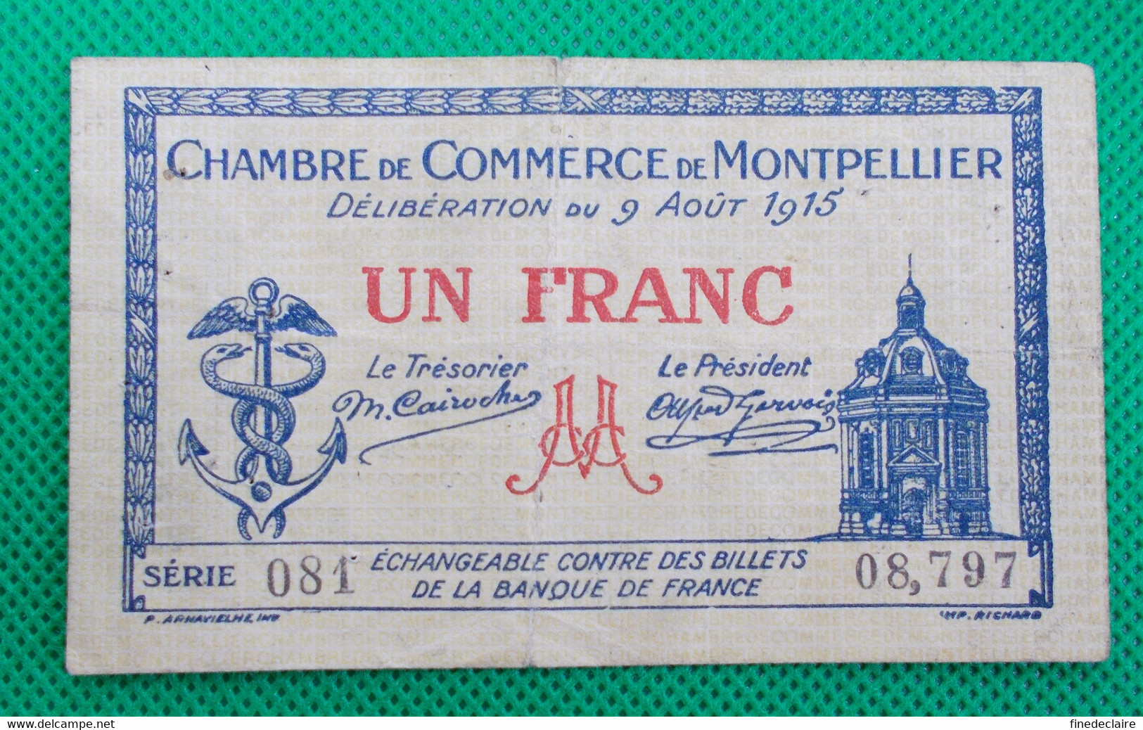 Billet Chambre De Commerce De Montpellier - Un Franc - Série: 081 - Sans Filigrane - 9 Août 1915 - Chambre De Commerce