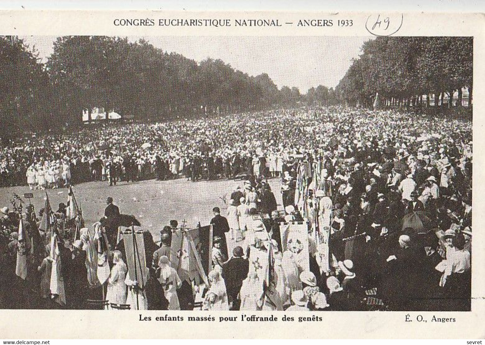 ANGERS. - Congrès Eucharistique National Angers 1933 - Les Enfants Massés Pour L'offrande Des Genêts - Angers