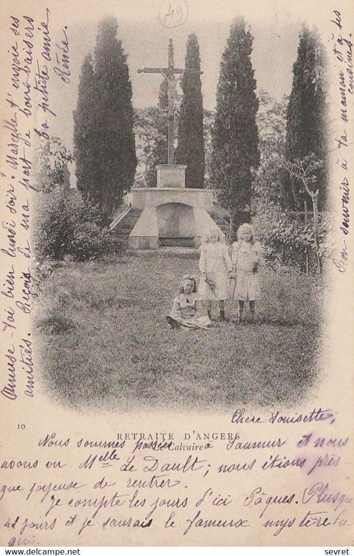 ANGERS. - La RETRAITE. - Le Calvaire - Angers