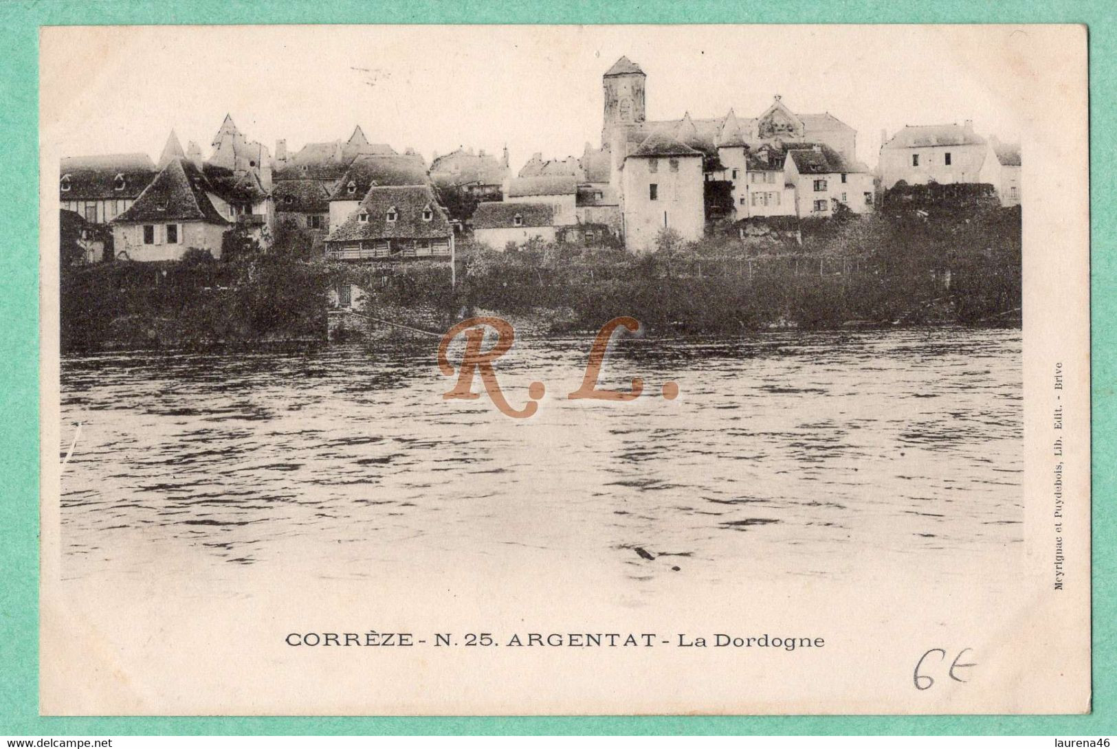 19 - Corrèze - Argentat - 24 Puydebois - La Dordogne C 213 - Argentat