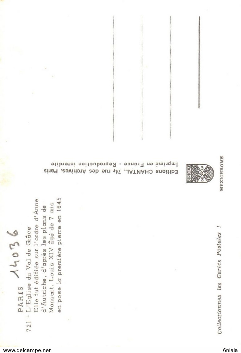 14036 PARIS L 'Eglise Du Val De Grace  Louis XIV à L'Age De 7 Ans Pose La Première Pierre ( Voitures )  (Recto-verso) 75 - Eglises