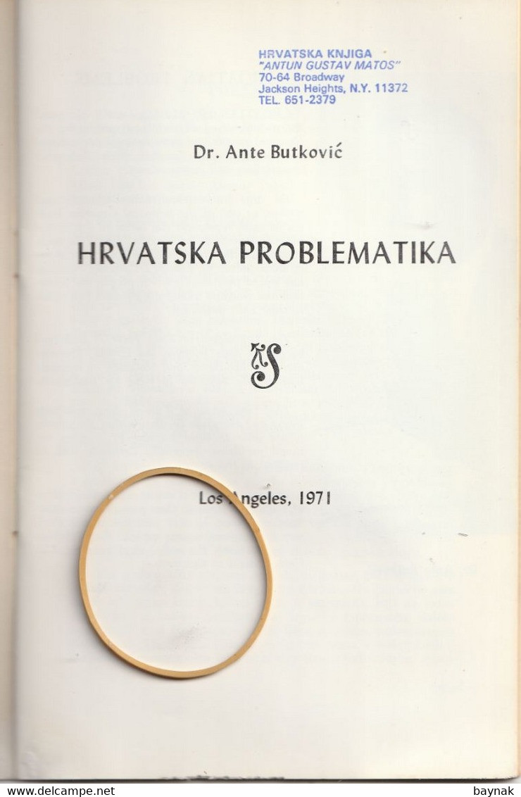 CROATIA  --  NDH, NEZAVISNA DRZ. HRV. - BOOK:  Dr ANTE BUTKOVIC ,, HRVATSKA PROBLEMATIKA ,, -   USTASHA  EMIGRATION - Other & Unclassified