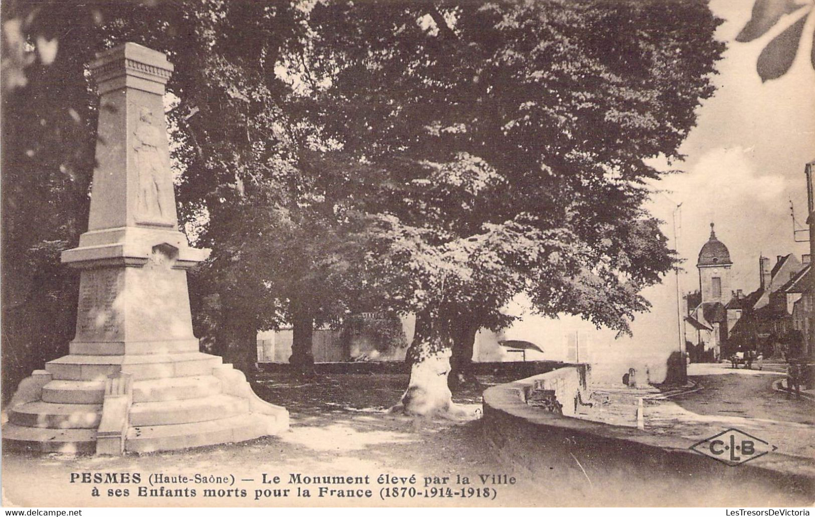 CPA France - Haute Saône - Pesmes - Le Monument Elevé Par La Ville à Ses Enfants Morts Pour La France 1870 1914 1918 - Pesmes