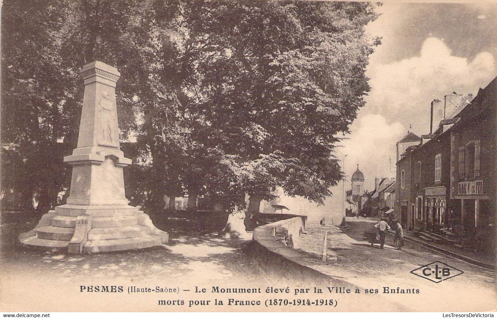 CPA France - Haute Saône - Pesmes - Le Monument Elevé Par La Ville à Ses Enfants Morts Pour La France - Sigle CLB - Pesmes