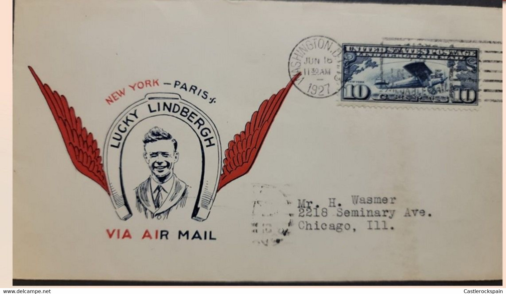 O) 1927 UNITED STATES - USA, LINDBERGH'S AIRPLANE SPIRIT OF ST LOUIS, LUCKY LINDBERGH, AIRMAIL TO CHICAGO, XF - 1941-1950