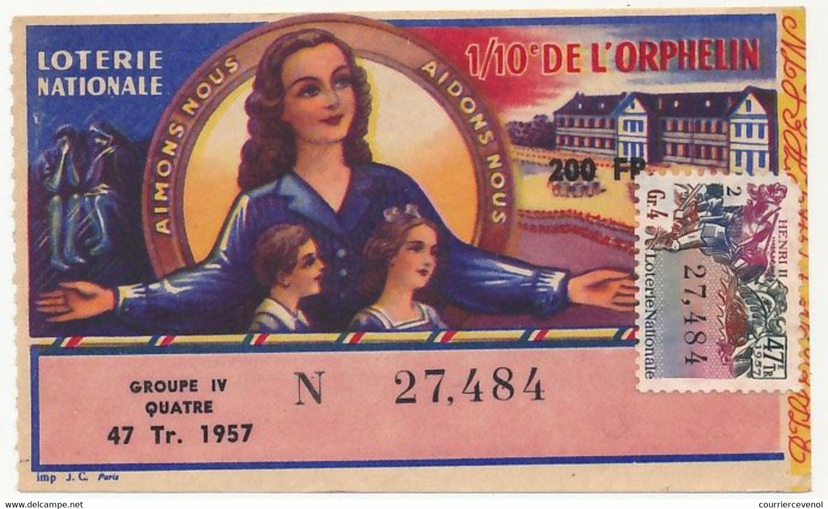 FRANCE - Loterie Nationale - 1/10ème De L'Orphelin - 47eme Tranche - 1957 - Billets De Loterie