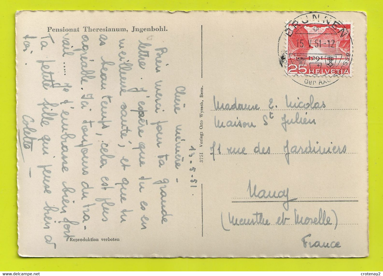 Schwyz Pensionat Theresianum INGENBOHL Ou JNGENBOHL En 1951 VOIR DOS Verlag Otto Wyrsch N°3751 Bern - Ingenbohl