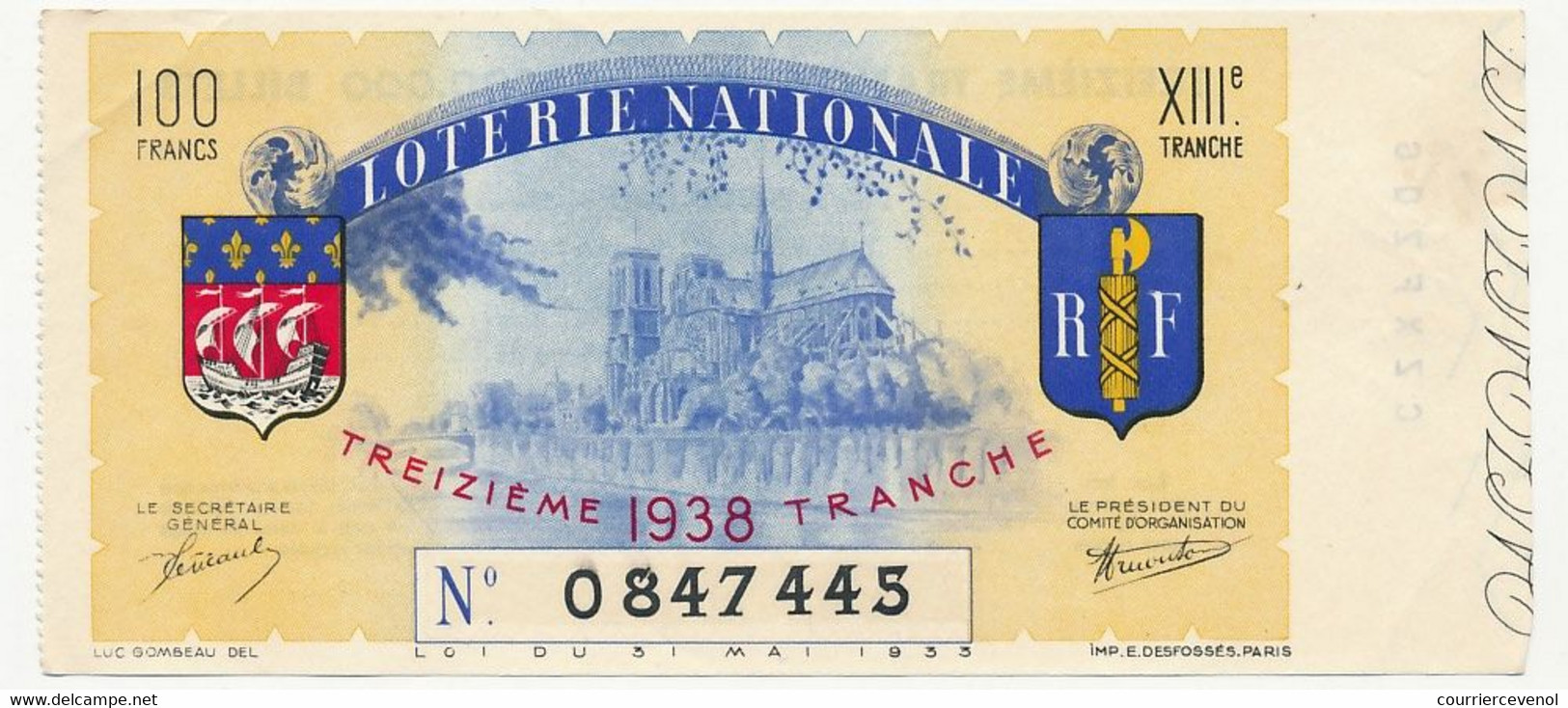 FRANCE - Loterie Nationale - Billet Entier - Illustré Notre Dame De Paris - 13eme Tranche 1938 - Lottery Tickets
