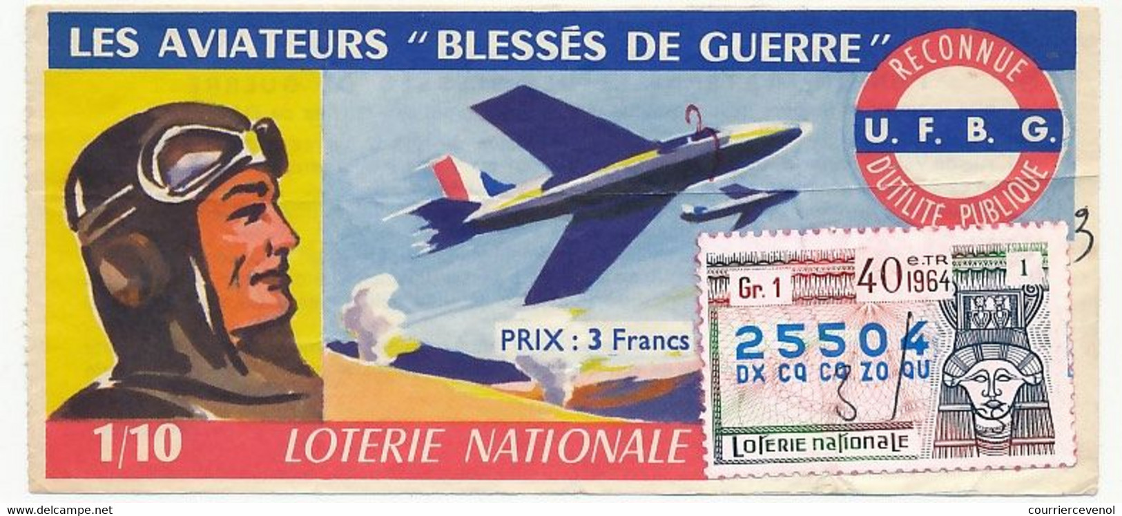 FRANCE - Loterie Nationale - 1/10° - Les Aviateurs Prisonniers De Guerre - 40eme Tranche 1964 - Lottery Tickets