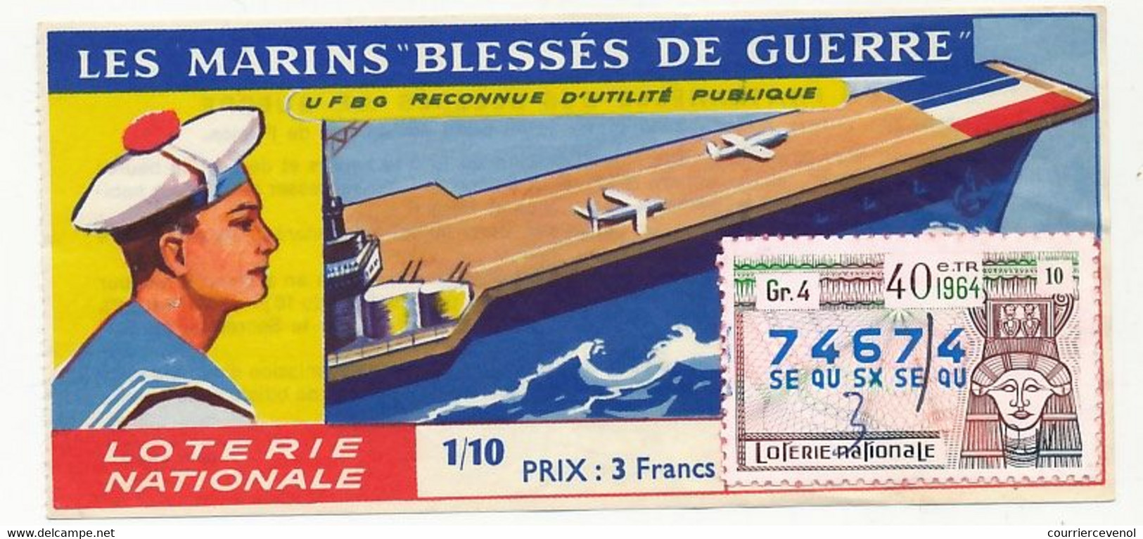 FRANCE - Loterie Nationale - 1/10° - Les Marins Blessés De Guerre - 40eme Tranche 1964 - Lottery Tickets