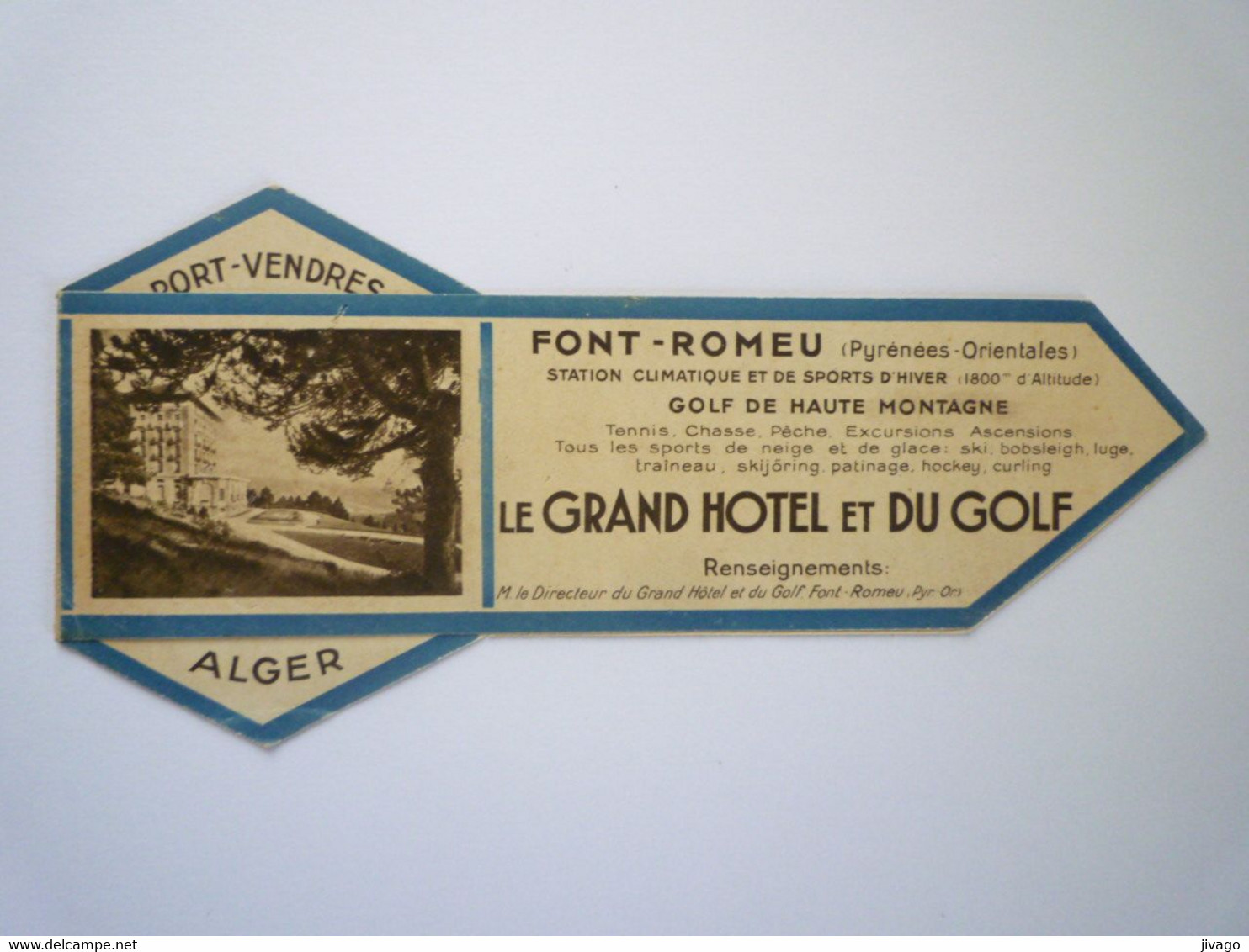 TI - 2022 - 95  MARQUE-PAGES  2 Volets  " Le GRAND HÔTEL Et DU GOLF "   FONT-ROMEU  XXX - Marque-Pages