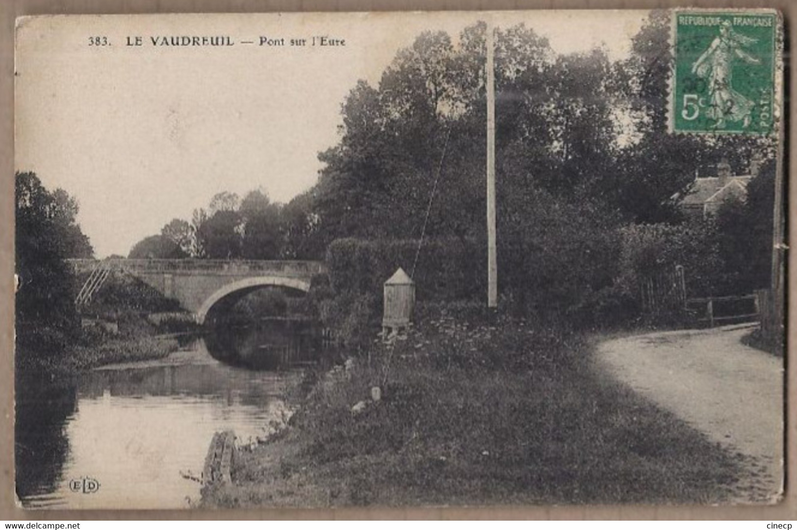 CPA 27 - LE VAUDREUIL - Pont Sur L'Eure - TB PLAN Cours D'eau + Route à Droite - Le Vaudreuil