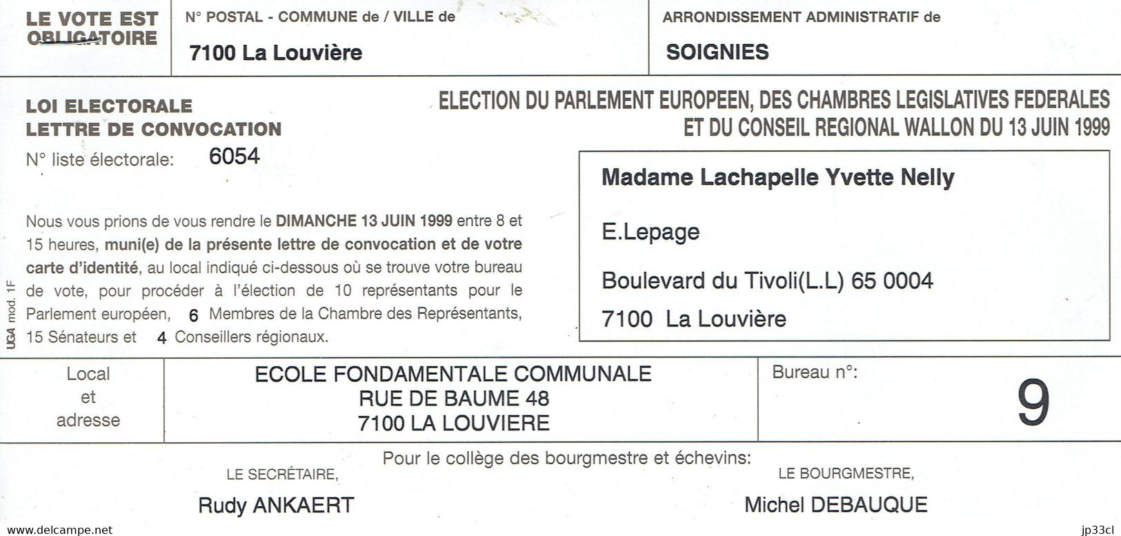 Convocation Aux élections Européennes De 1999 (La Louvière) + Attestation De Présence à L'étranger (Beaulieu Sur Mer) - Non Classés