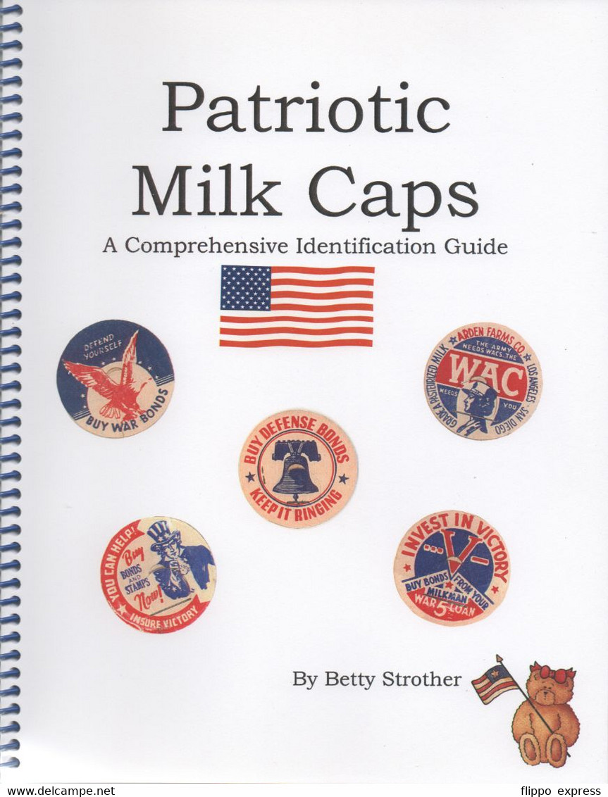 USA, Book Patriotic Milk Caps, By Betty Strother, 43 Pp. - Libros Sobre Colecciones