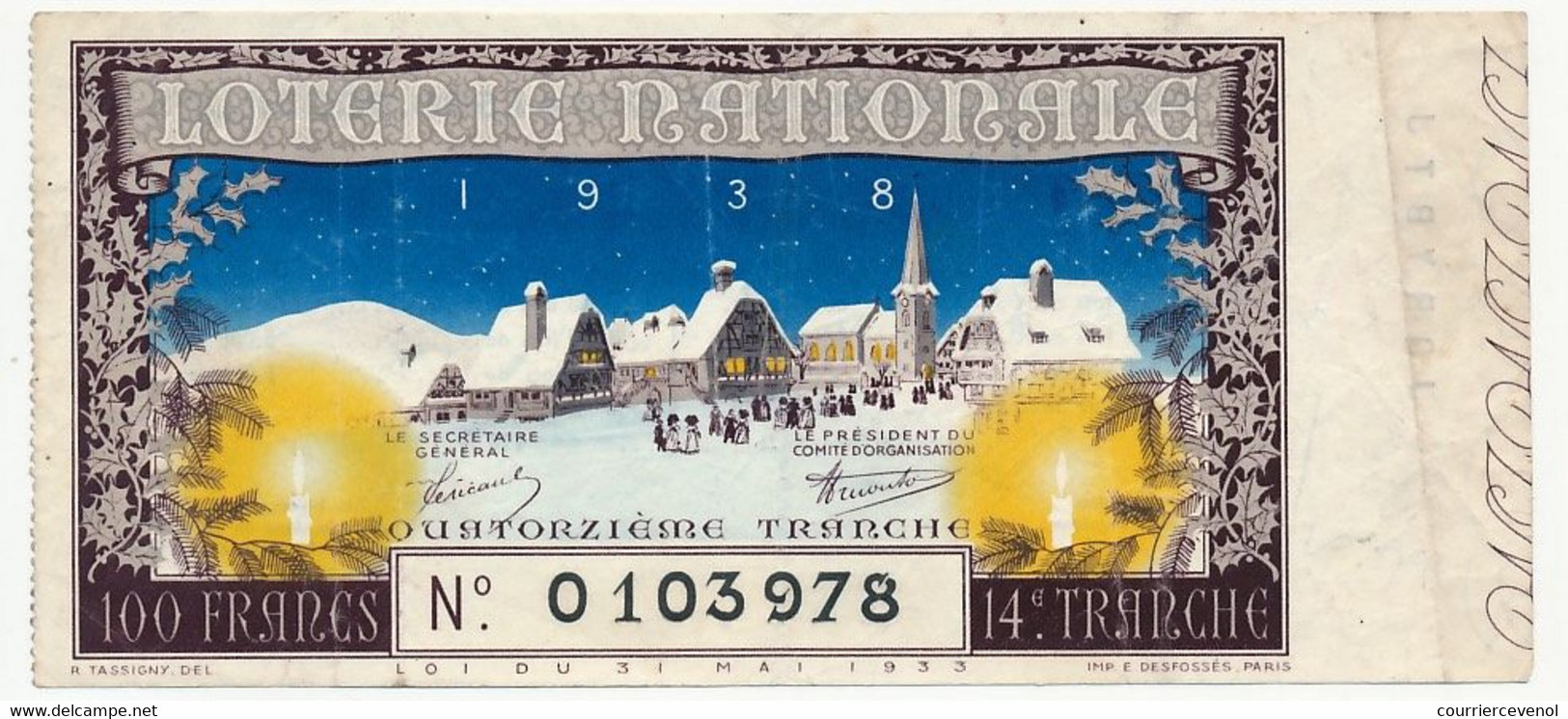 FRANCE - Loterie Nationale - Billet Entier - 14eme Tranche 1938 (Illustration Village Enneigé) - Biglietti Della Lotteria