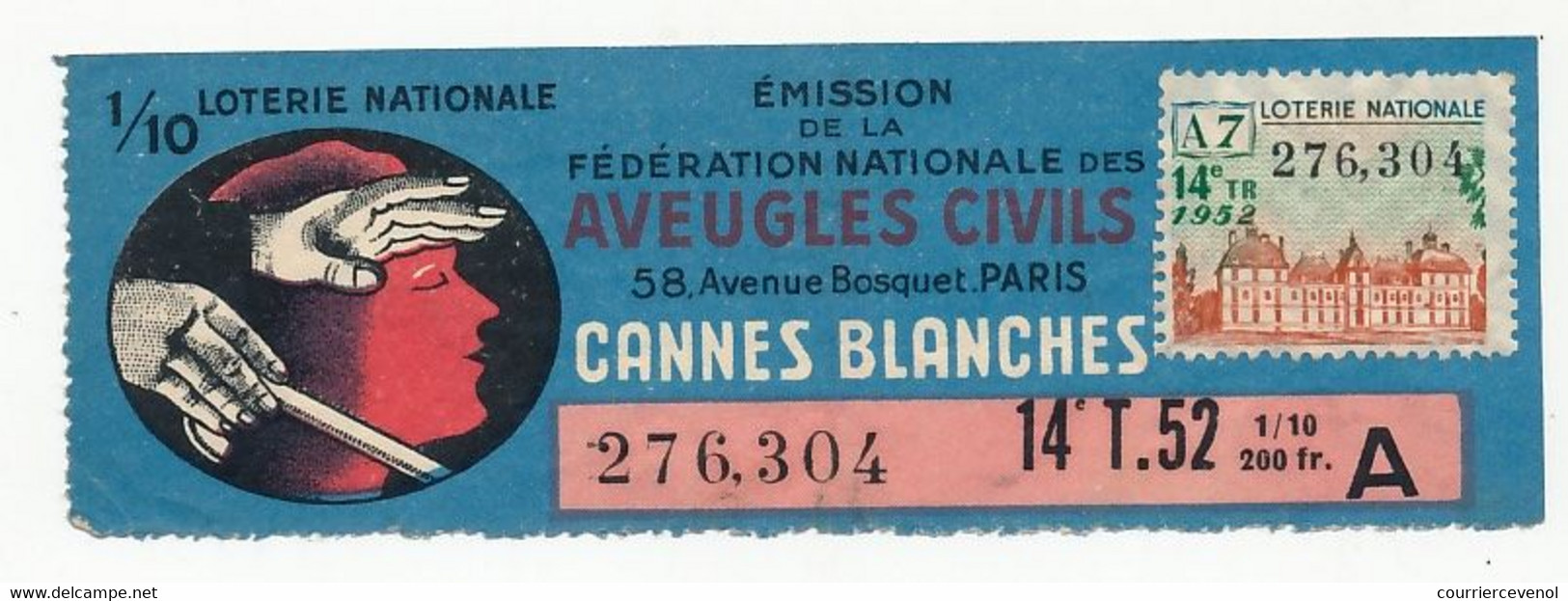 FRANCE - Loterie Nationale - 1/10e Aveugles Civils - Cannes Blanches - 14eme Tranche 1952 - Biglietti Della Lotteria