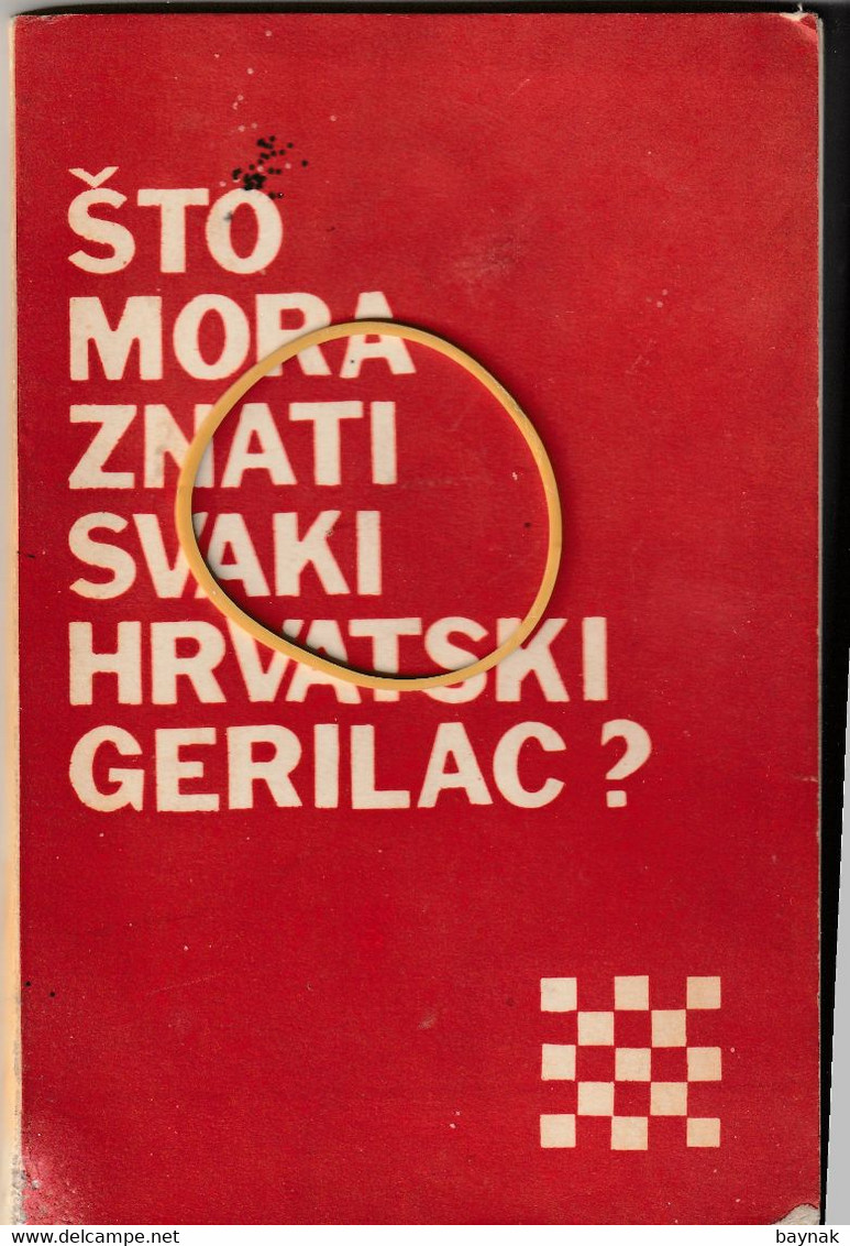 CROATIA - NDH, NEZAVISNA DRZ. HRV. -  I. IVANOVIC KRASAN:  STO MORA ZNATI SVAKI HRVATSKI GERILAC  -  USTASHA  EMIGRATION - Autres & Non Classés