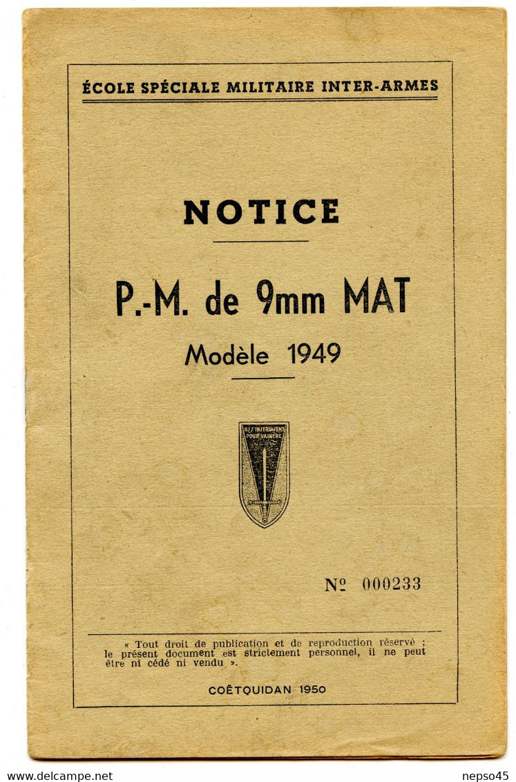 Pistolet - Mitrailleur 9 Mm Modèle 1949.Librairie Militaire E.S.M.I.A - E.A.I. Coëtquidan 1950.Indochine.Algérie. - Français