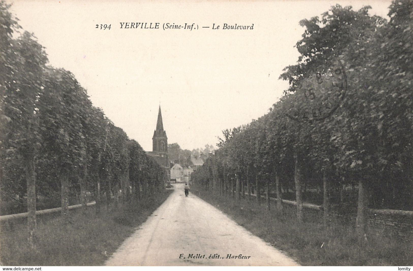 76 Yerville CPA Le Boulevard , Cachet 1915 - Yerville