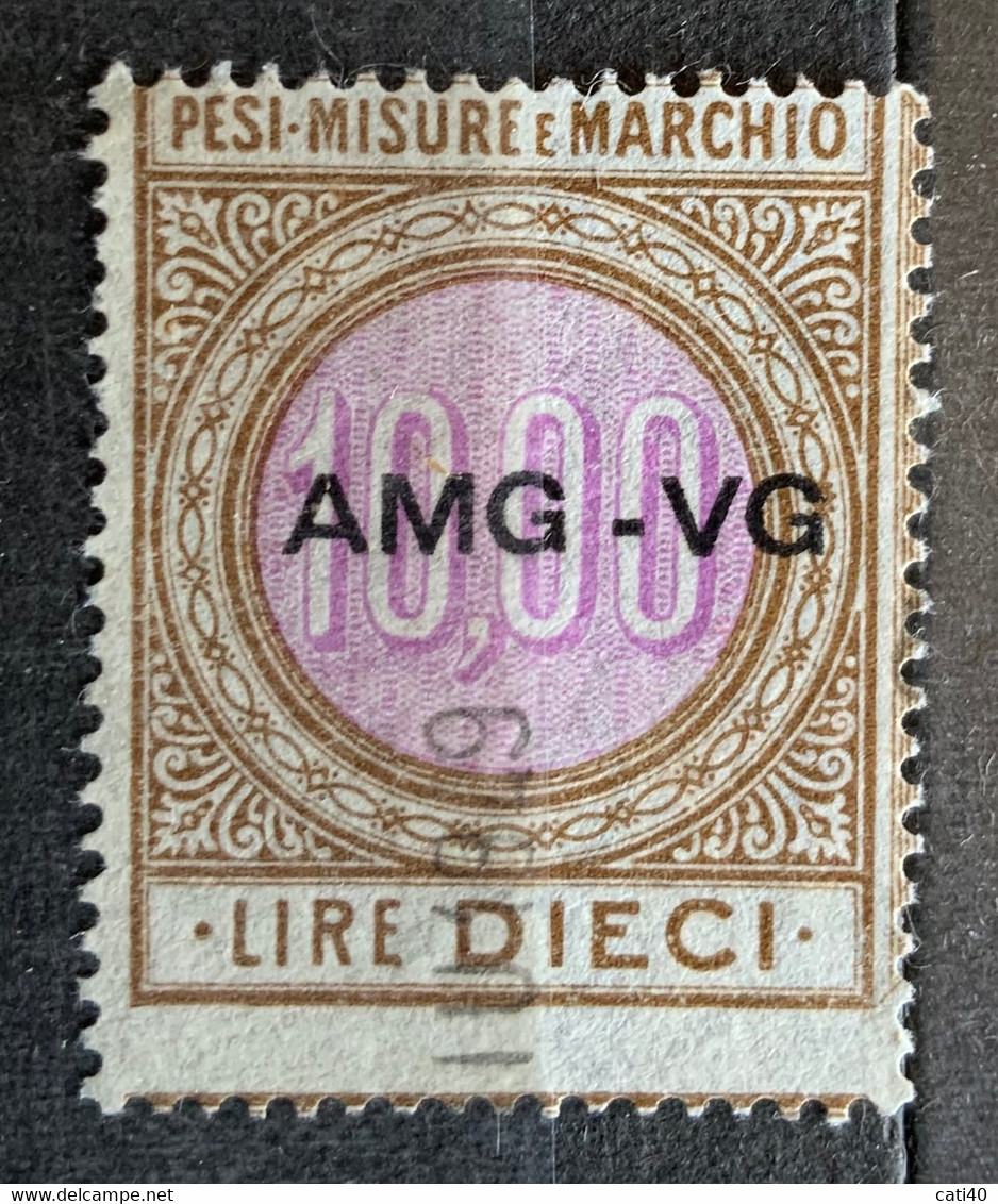 TRIESTE A - AMG VG - MARCA DA BOLLO  Per Pesi Misure E Marchio  Lire 10 - Steuermarken