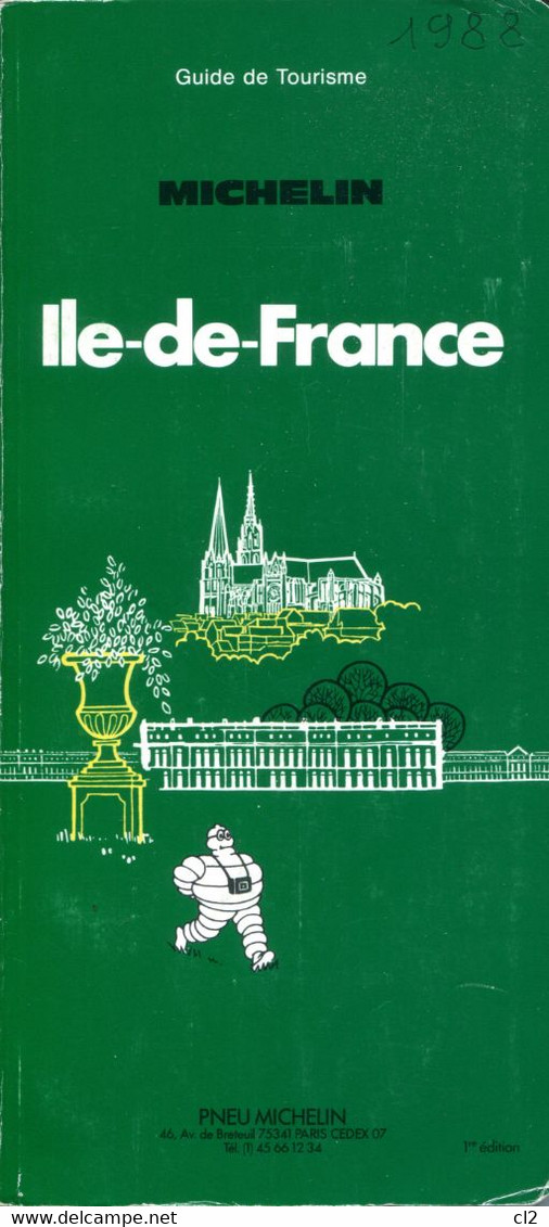 Guide MICHELIN - ILE DE FRANCE (1ère édition) (1988) - Michelin (guides)