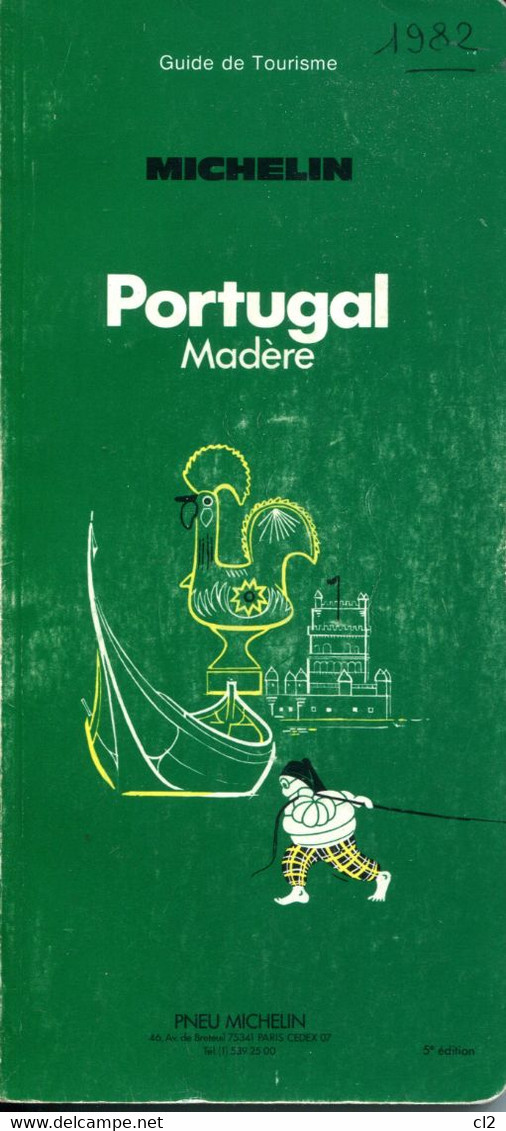 Guide MICHELIN - PORTUGAL - MADERE  (5ème édition) (1982) - Michelin-Führer