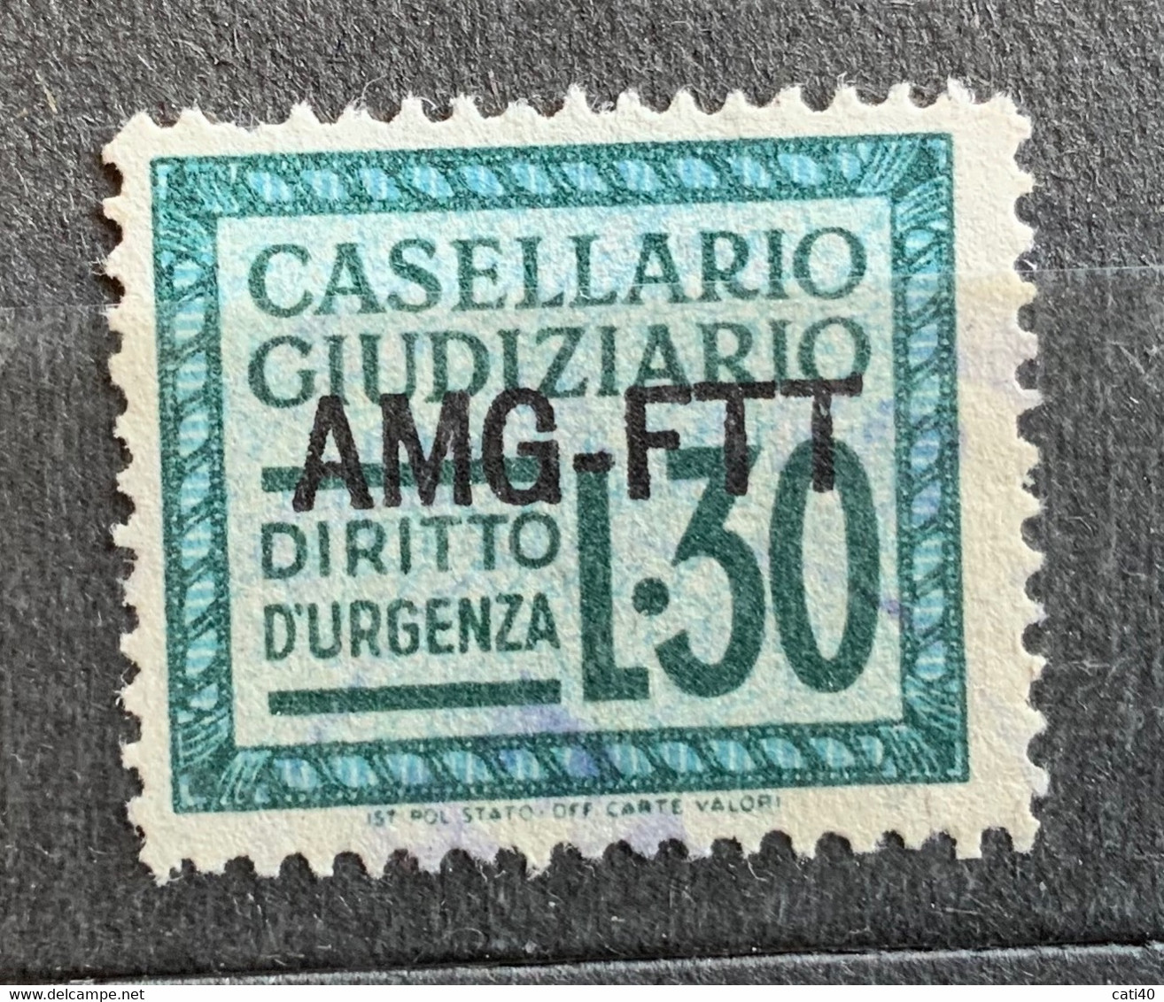 TRIESTE A - AMG FTT  - MARCHE PER CASELLARIO GIUDIZIARIO - L.30 - Steuermarken