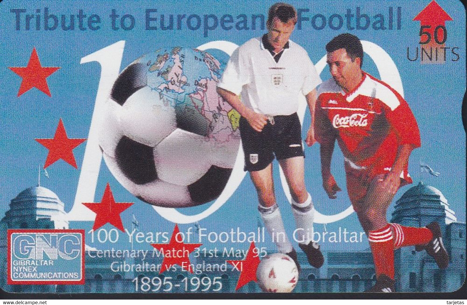 Nº 43 TARJETA DE GIBRALTAR DE 100 YEARS OF FOOTBALL - FUTBOL (COCA-COLA) NUEVA-MINT - Gibilterra