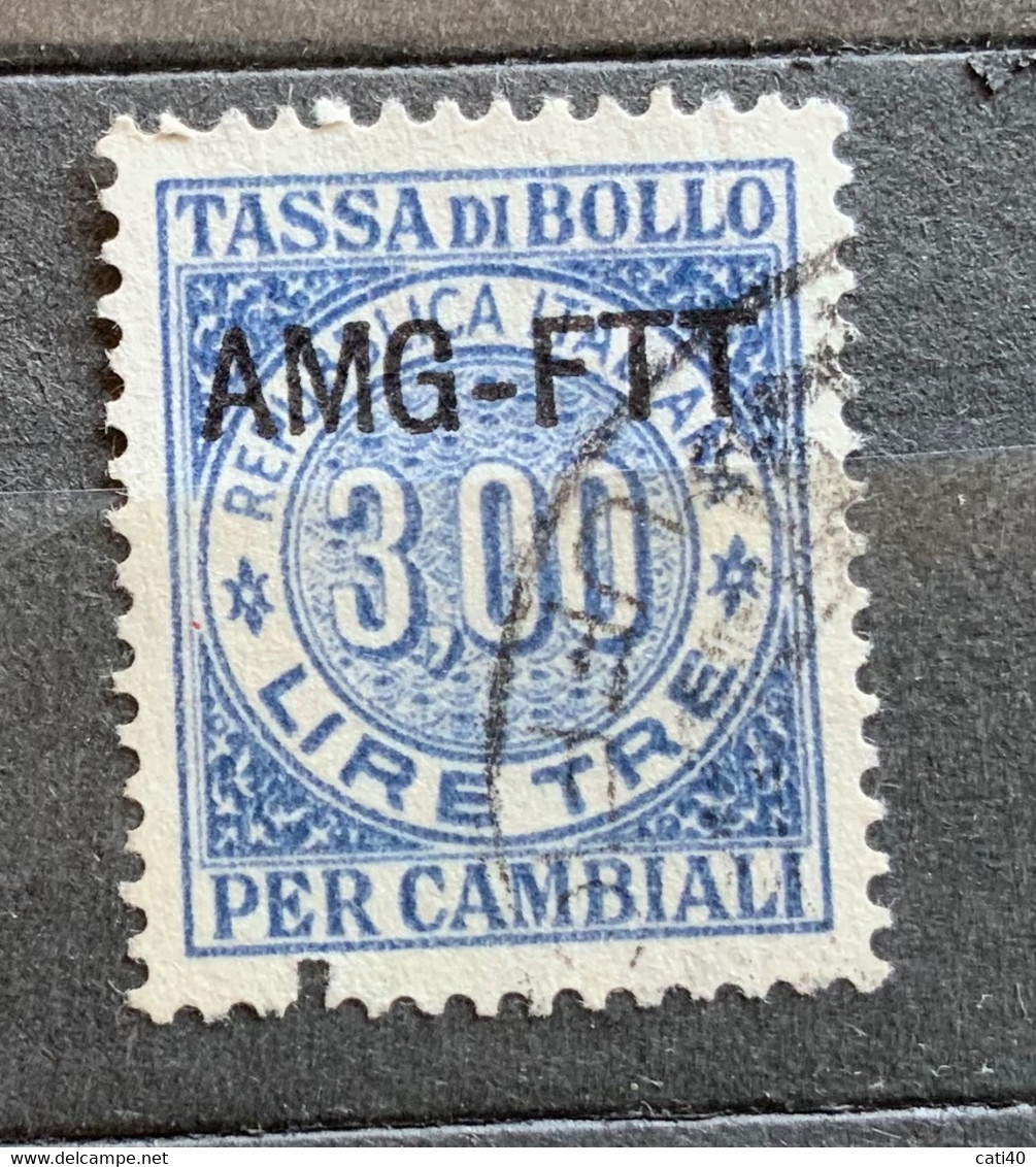 TRIESTE A - AMG FTT  -  MARCHE PER CAMBIALI  L. 3 - Revenue Stamps