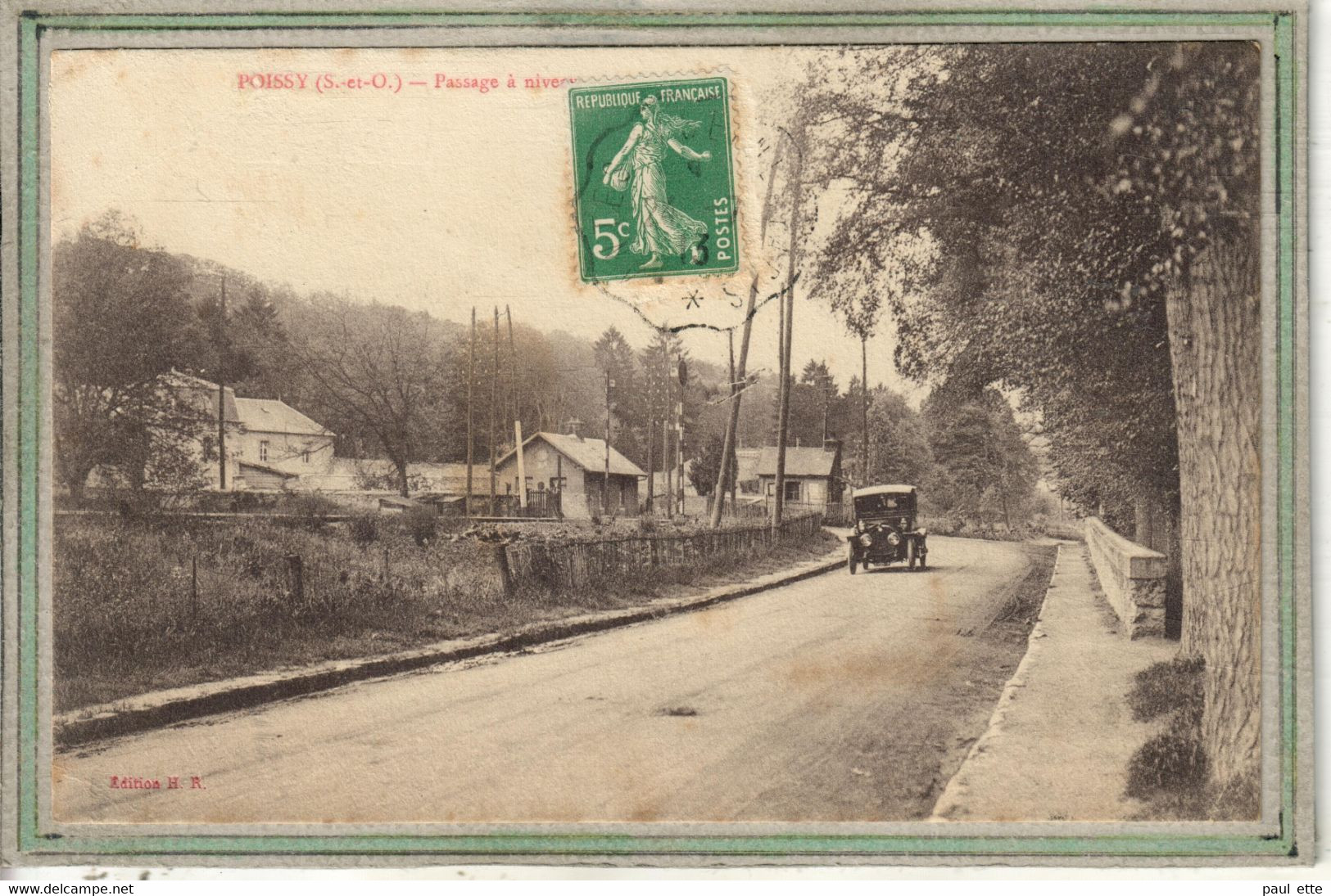 CPA - (78) POISSY- Aspect Du Passage à Niveau En 1913 - Poissy