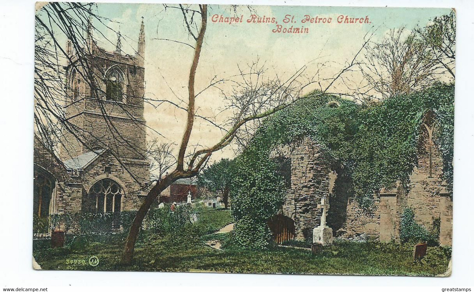 Cornwall Postcard  Chapel Ruins St.petroc Church Bodmin Posted 1908 To Trenance - St.Ives