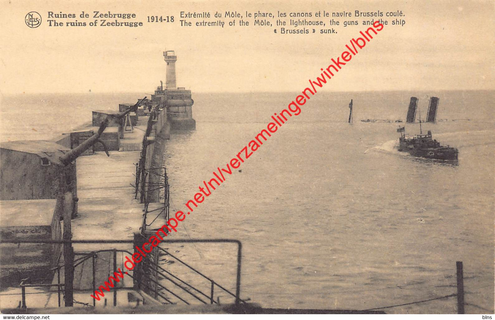 The Extremity Of The Mole The Lighthouse The Guns And The Ship Brussels Sunk - Zeebrugge - Zeebrugge