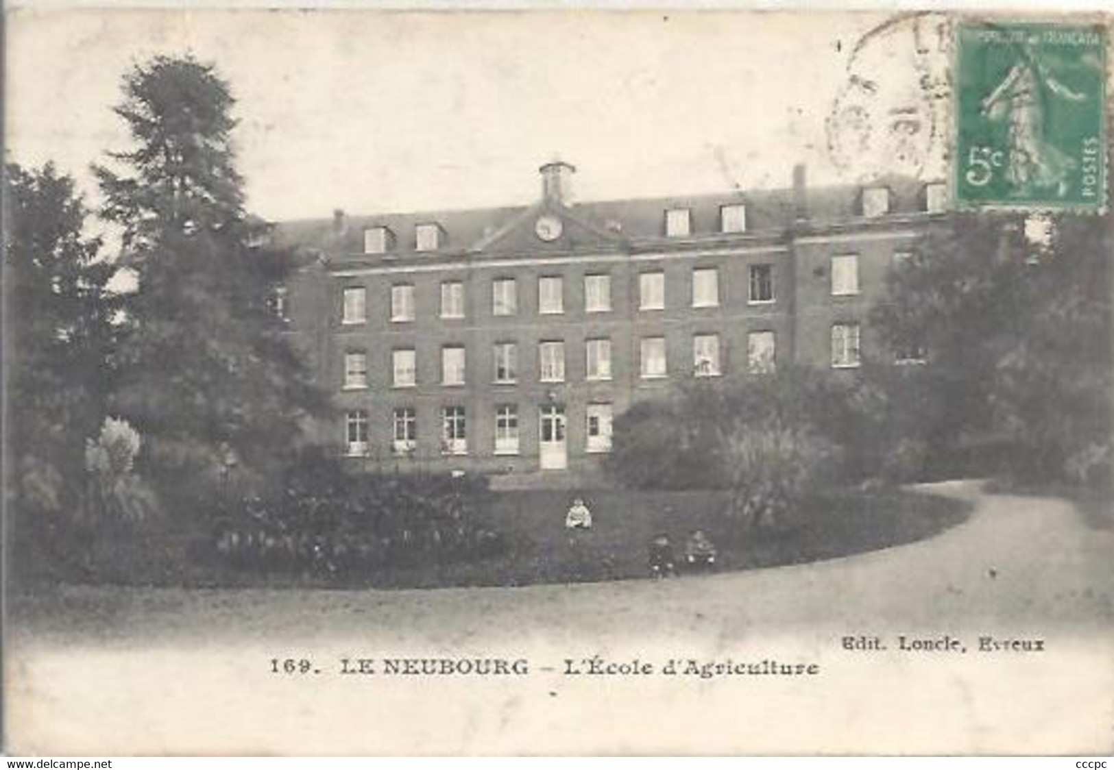 CPA Le Neubourg L'Ecole D'Agriculture - Le Neubourg