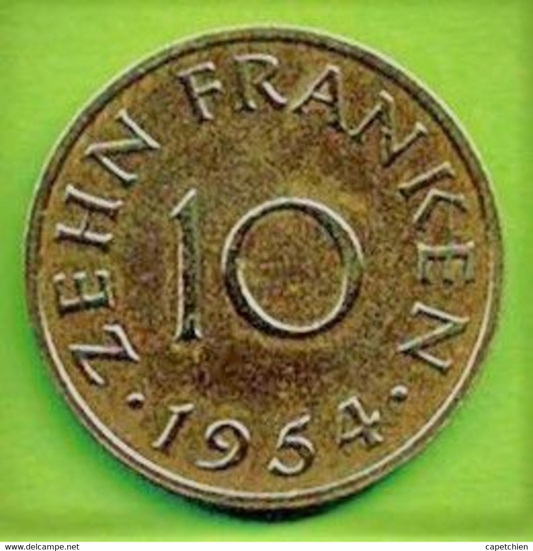 ALLEMAGNE / SAARLAND - SARRE / ZEHN FRANKEN / 10 FRANCS / 1954 - 10 Francos