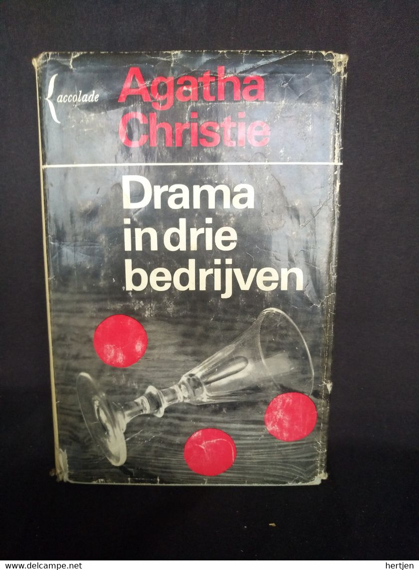 Drama In Drie Bedrijven - Agatha Christie - Accolade Reeks 84 - 1965 - Gialli E Spionaggio